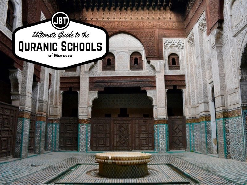 JBT’s Ultimate Guide to the Quranic Schools of Morocco
