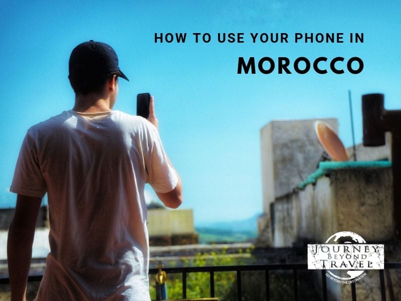 Your Phone in Morocco: Keep Connected with a Local SIM Card