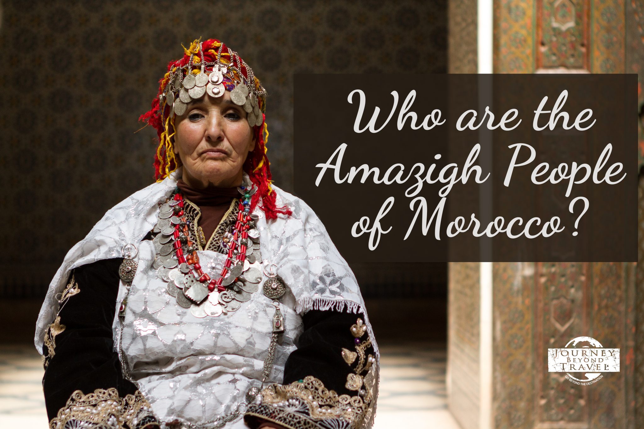 Who Are The Amazigh People of Morocco?
